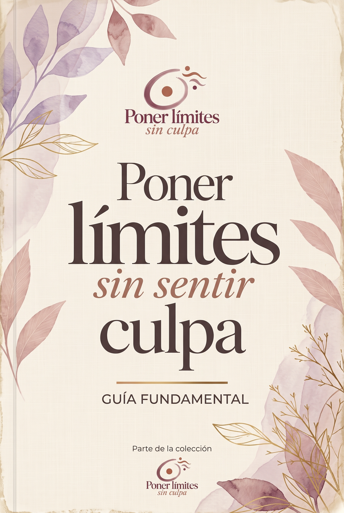Poner Limites Sin Sentir Culpa